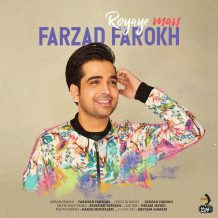 Farzad Farokh – Royaye Man