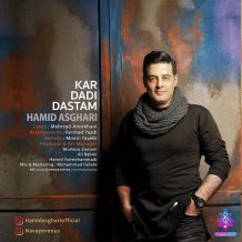 Hamid Asghari – Kar Dadi Dastam