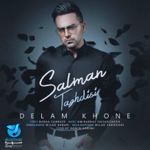 Salman Taghdisi – Delam Khone