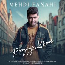 Mehdi Panahi – Roozaye Khob