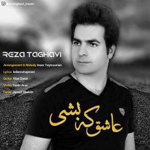 Reza Taghavi – Ashegh Ke Beshi