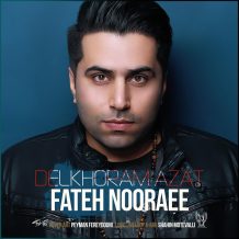 Fateh Nooraee – Delkhoram Azat