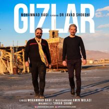 Mohammad Bagi – Gizlar (Ft Dr Javad Shokohi)