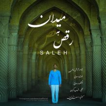 Saleh – Raghs Be Meydan
