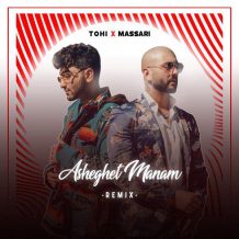 Tohi – Asheghet Manam (Remix) (Ft Massari)