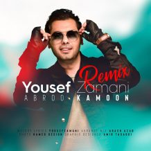Yousef Zamani – Abroo Kamun (Remix)