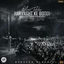 Amir Tataloo – Harvaght Ke Boodi