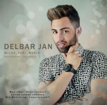 Milad Yari – Delbar Jan