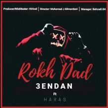 3endan – Rokh Dad (Ft Haras)