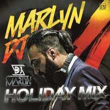 DJ Marlyn – Holiday Mix