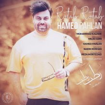 Hamed Pahlan – Rotab Rotab