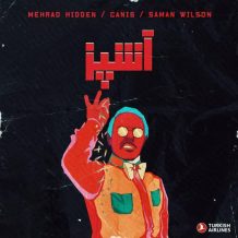 Mehrad Hidden – Ashpaz (Ft Canis And Saman Wilson)