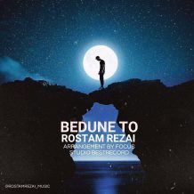 Rostam Rezai – Bedune To