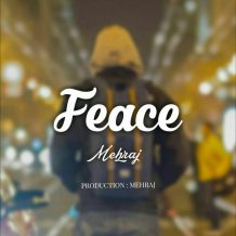 Mehraj – Face 2