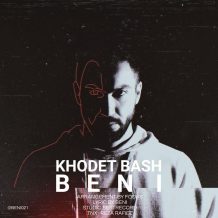 Beni – Khodet Bash