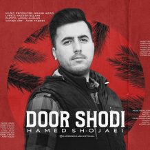 Hamed Shojaei – Door Shodi