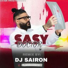 Sasy – Doctor (Dj Sairon Remix)