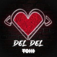 Tohi – Del Del