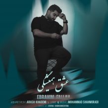 دانلود آهنگ جدید ابراهیم فلاح به نام عشق همیشگی